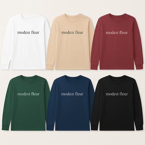 I need cotton t shirt styles long sleeve modest with my brand name of the “modest fleur in different designs and colors by making the letters small and unique sophisticated 
