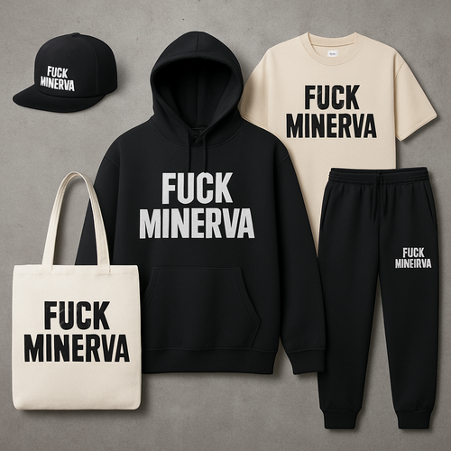 Quiero crear una colección de ropa que se llame “fuck minerva” de la upc