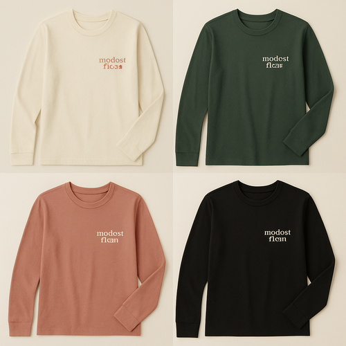 I need cotton t shirt styles long sleeve modest with my brand name of the “modest fleur in different designs and colors by making the letters small and unique sophisticated and by make some with the logo on the side
Make it rich