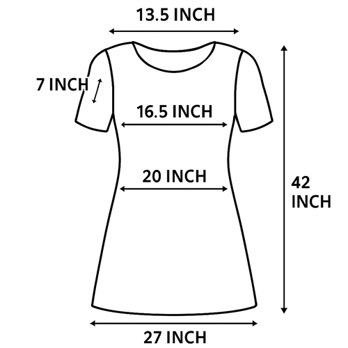 لكتف
13.5 إنش

عمق الإبط
7 إنش

الصدر
16.5 إنش

الخصر
20 إنش 

الطول
42 إنش

عرض الأسفل
27 إنش

اكتب القياسات بطريقة صحيحة 
وفي أماكنها 
